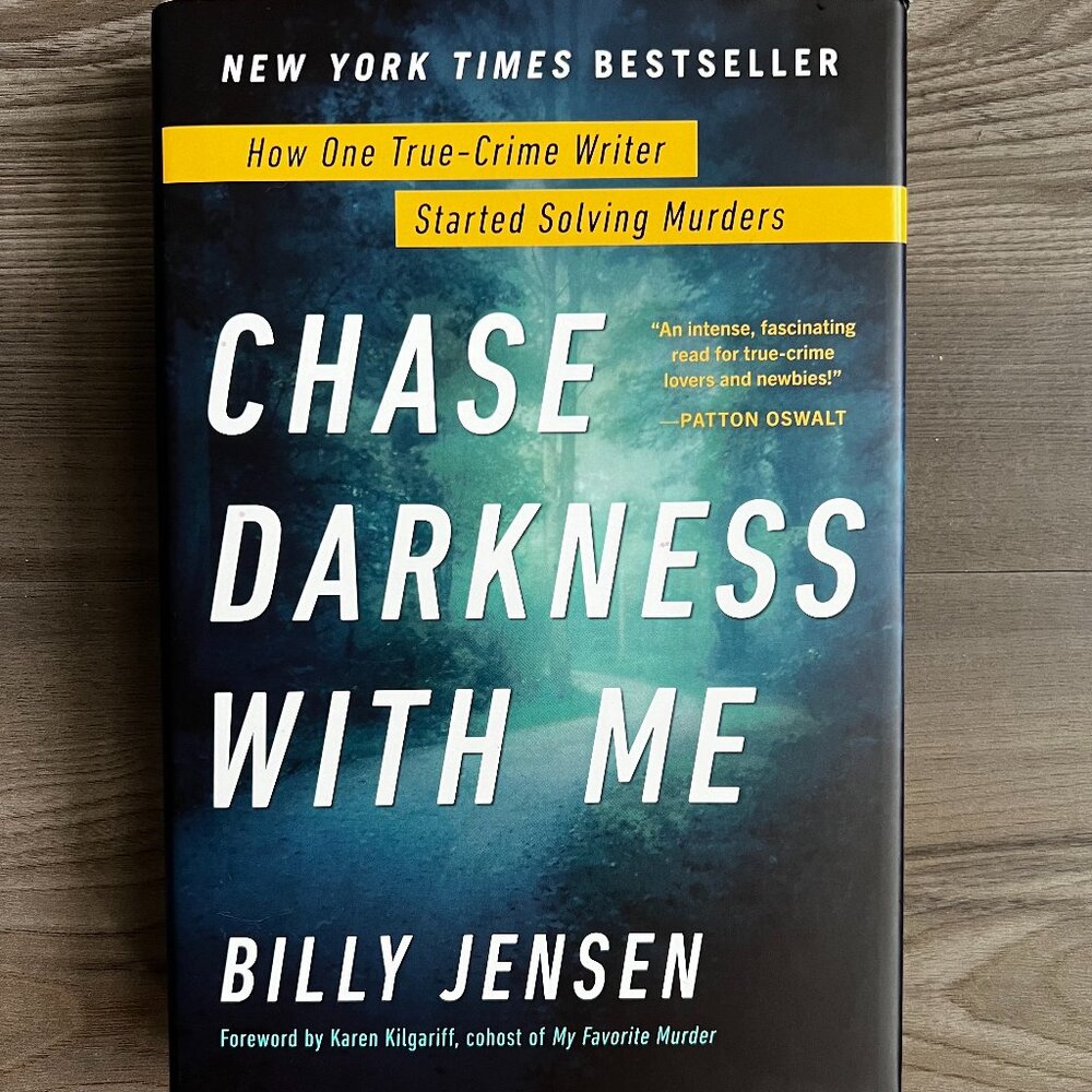 *Signed Copy* Chase Darkness with Me Billy Jensen Hardcover